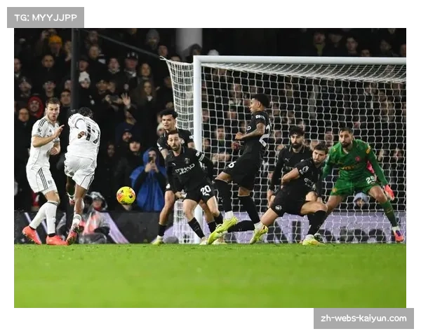 曼城5-4险胜富勒姆暴露防线隐患 瓜迪奥拉称比赛精彩度堪比历史经典